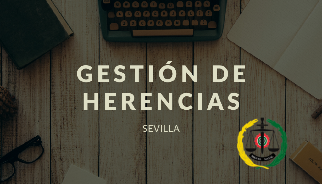 Abogado herencia Sevilla
